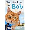For the Love of Bob