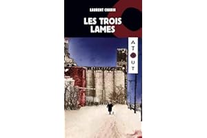 Les trois Lames (French Edition)