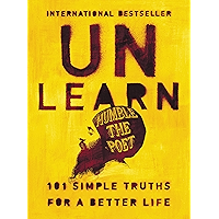 Unlearn: 101 Simple Truths for a Better Life book cover