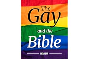 The Gay and the Bible: What Scripture Really Says About Homosexuality (Quick-Read Collection)