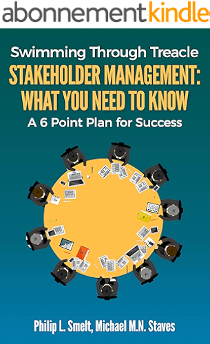 Download Stakeholder Management: What you need to know: A 6 Point plan for success (English Edition) PDF