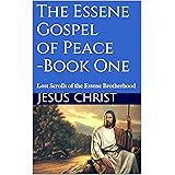 Amazon Com Edgar Cayce On The Mysterious Essenes Lessons From Our Sacred Past Ebook Van Auken John Miller Ruben Kindle Store
