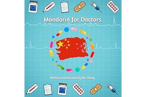 Mandarin for Doctors: A Language Course for Medical Professionals