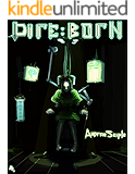 DIRE : BORN (The Dire Saga Book 1)