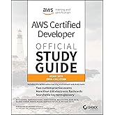 AWS Certified Developer Official Study Guide: Associate (DVA-C01) Exam