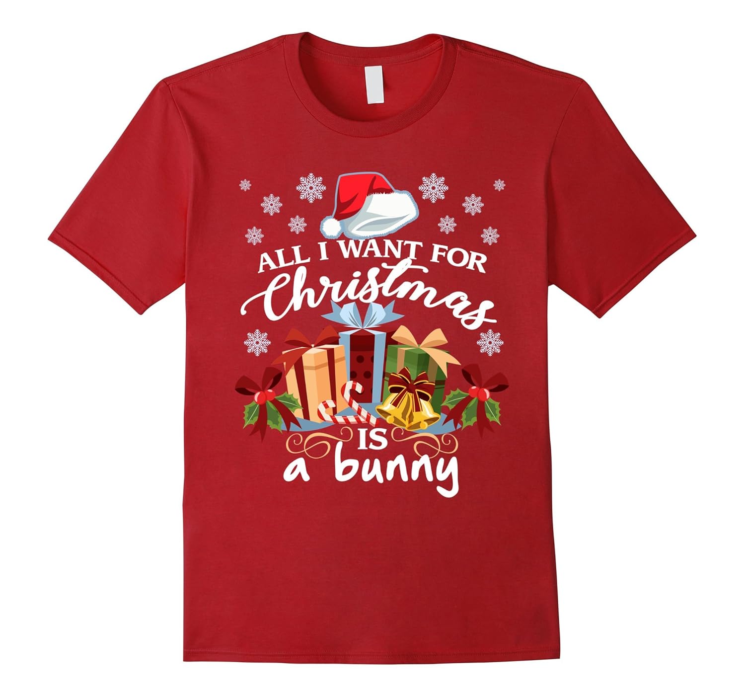 All I Want For Christmas Is A Bunny Funny T-Shirt-ANZ