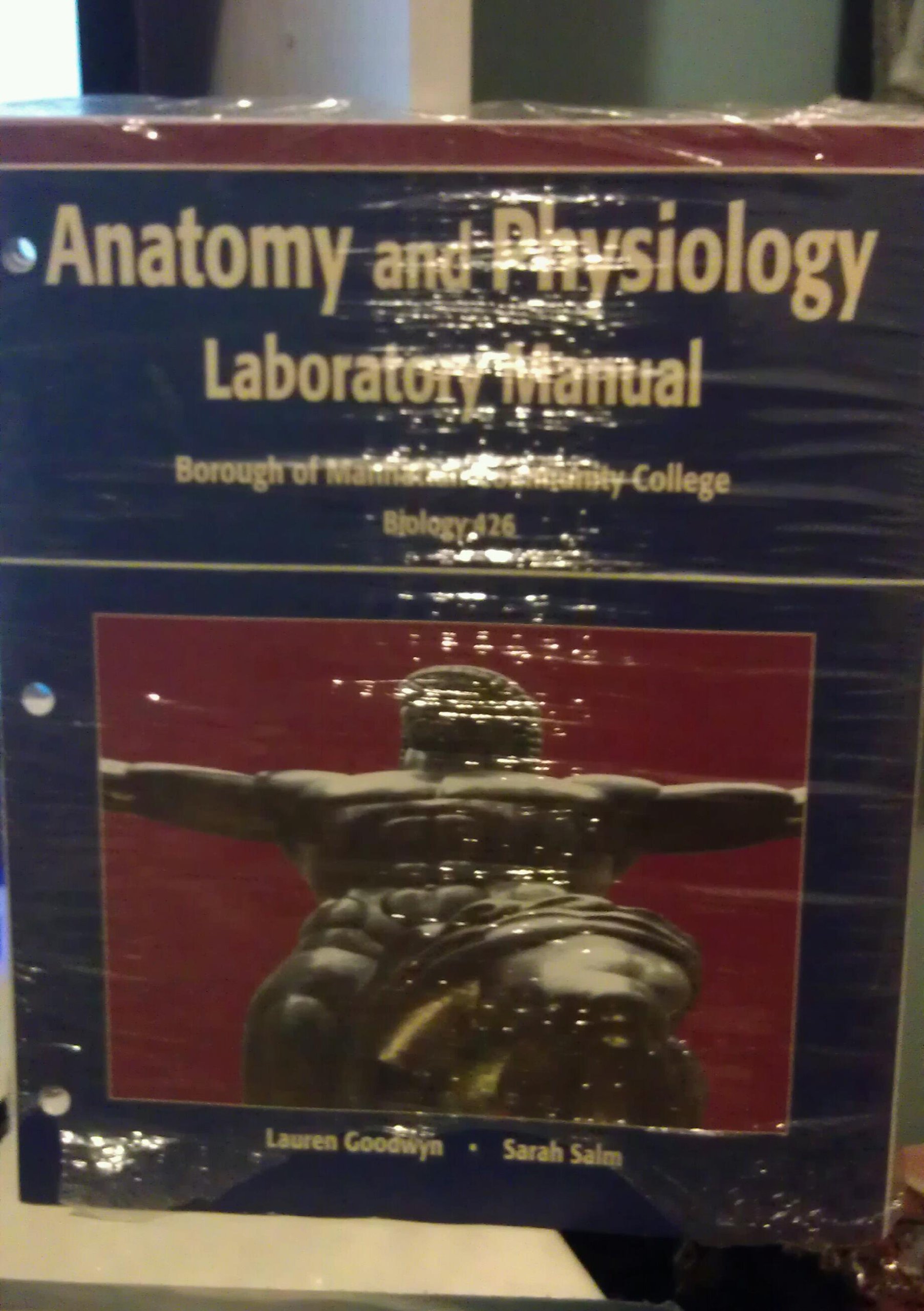 Anatomy and Physiology Laboratory Manual Biology 426 Loose Leaf – 2013
