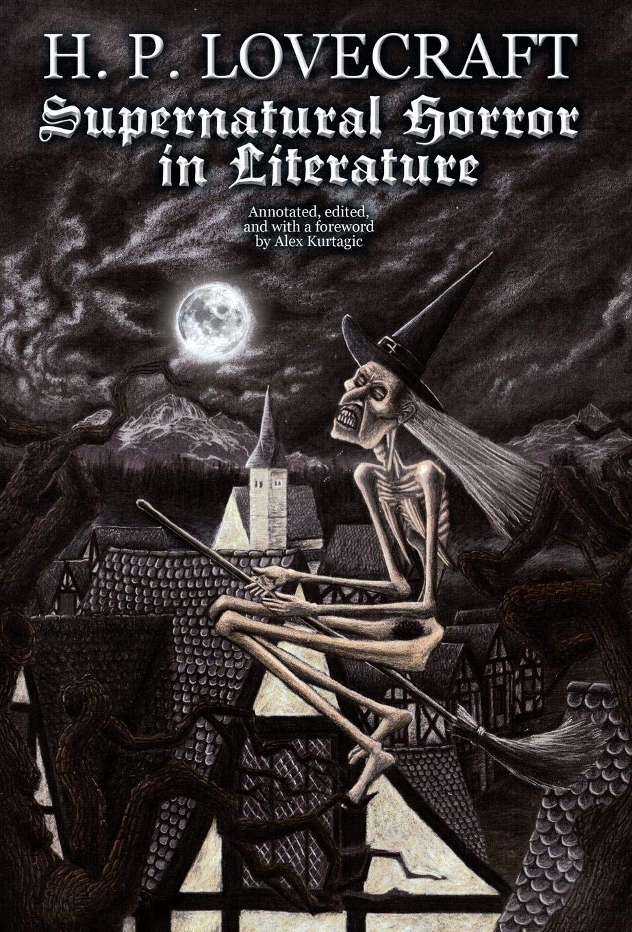 Amazon Com Supernatural Horror In Literature 9781909606005 Lovecraft H P Kurtagic Alex Books