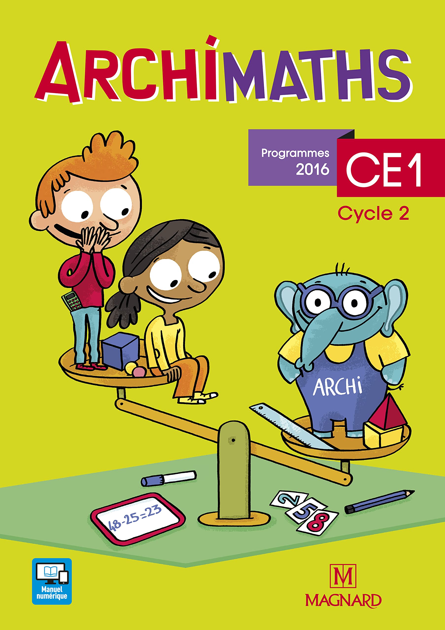 Amazon Fr Archimaths Ce1 17 Fichier De L Eleve La Methode Qui Fait Aimer Les Maths Dias Thierry Pasquet Nathalie Jablonka Laurence Gateau Agnes Vidal Severine Livres