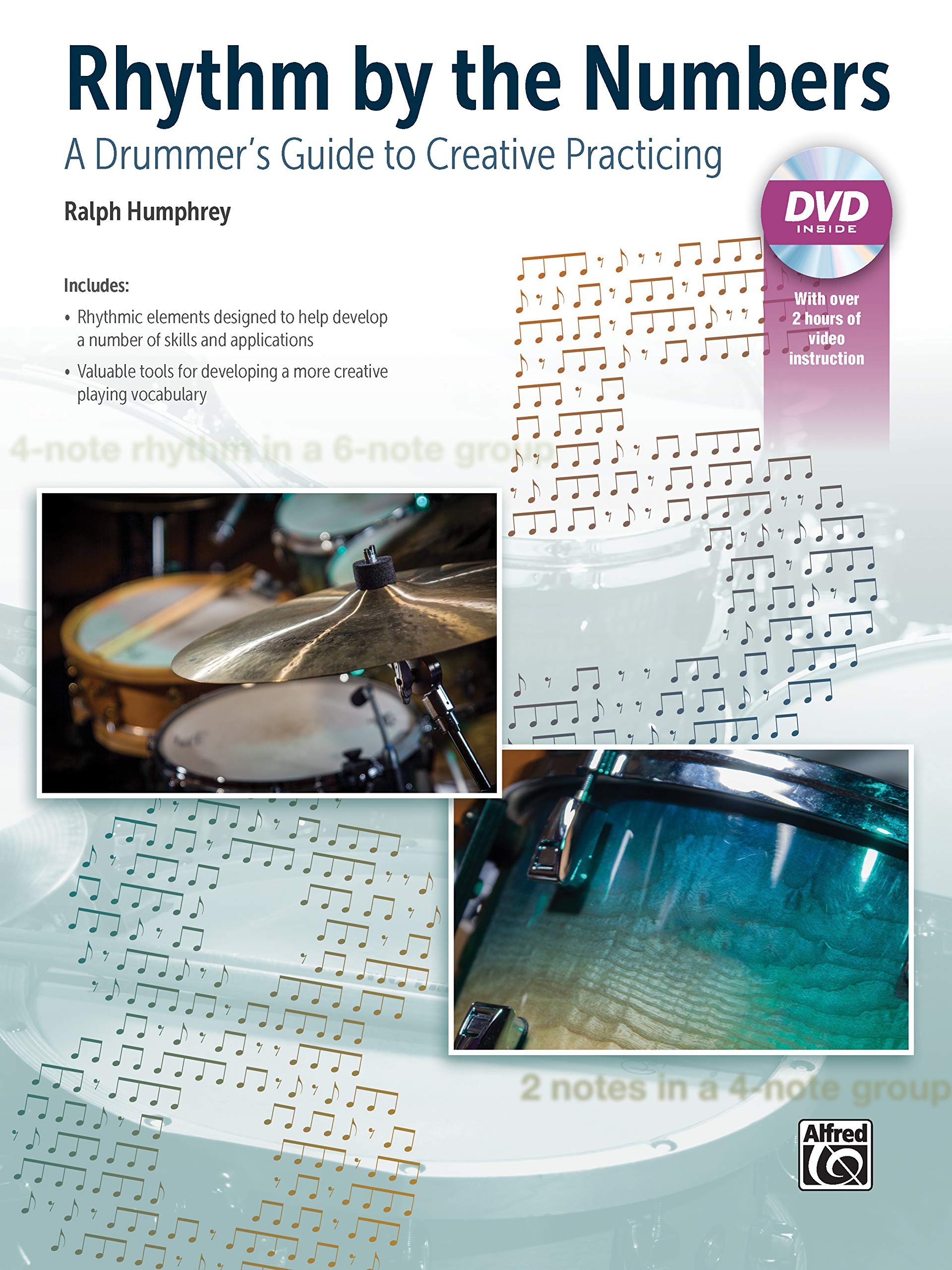 Rhythm by the Numbers: A Drummer's Guide to Creative Practicing (Book & DVD)