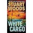 White Cargo 9780451236555 Woods, Stuart Books