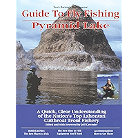 Guide to Fly Fishing Pyramid Lake: A Quick, Clear Understanding of the Nation's Top Lahontan Cutthroat Trout Fishery (No… book cover Guide to Fly Fishing Pyramid Lake: A Quick, Clear Understanding of the Nation's Top Lahontan Cutthroat Trout Fishery (No… book cover