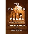 The Future Is Peace: A Shared Journey Across the Holy Land - View 3