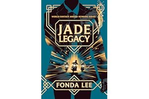 Jade Legacy (The Green Bone Saga Book 3)