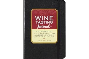 Wine Tasting Journal (Diary, Notebook)