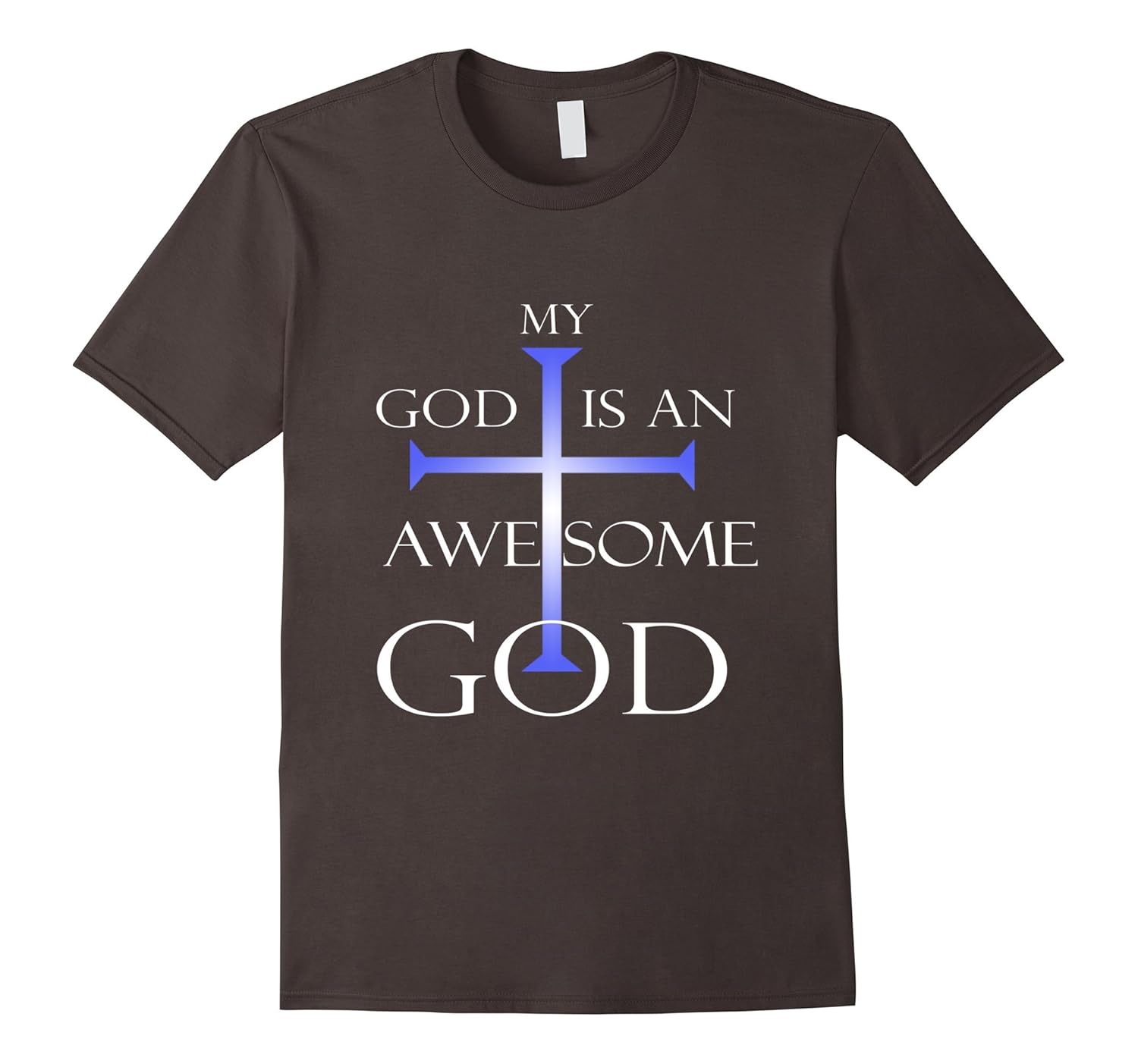 My God Is An Awesome God Christian Religious T-Shirt-Rose