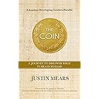 The Coin: A Journey to Discover What it Means to Lead