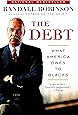 The Debt: What America Owes to Blacks