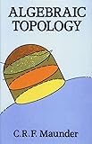 Algebraic Topology (Dover Books on Mathematics)