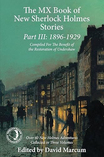 Download The MX Book of New Sherlock Holmes Stories Part III: 1896 to 1929 PDF
