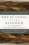 The Scandal of the Kingdom: How the Parables of