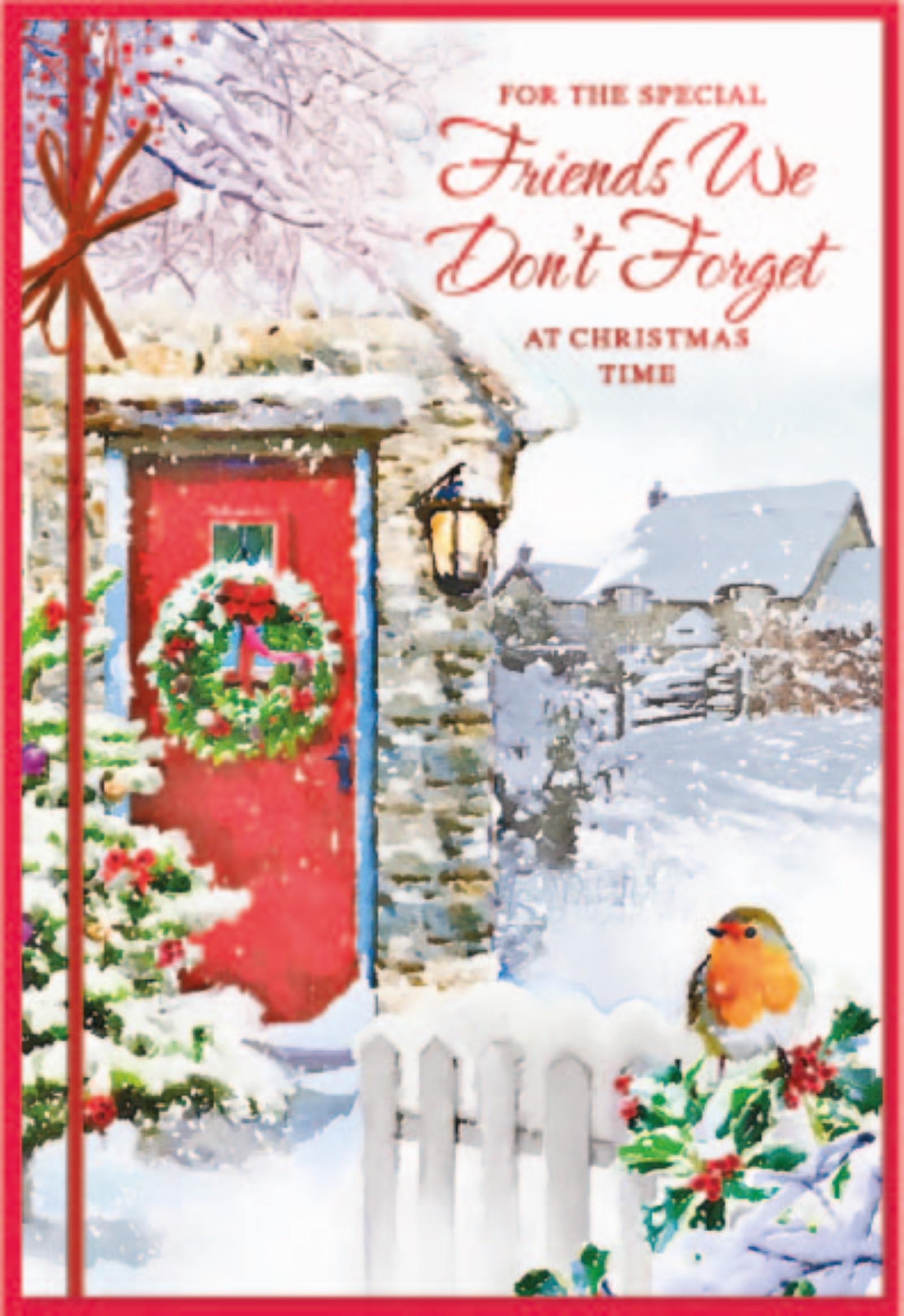 Friends We Don't Forget Christmas Card - Red Door Robin on Fence Foil 7.5x5.25"