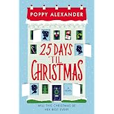 25 Days 'Til Christmas: A Cozy Advent-Inspired Holiday Romance