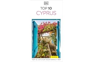 DK Top 10 Cyprus: Top 10 lists for your perfect trip, plus an all-weather folded map