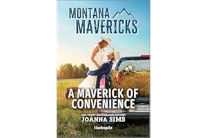 A Maverick of Convenience (Montana Mavericks: Legacy of Tenacity Book 4)