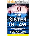 The Sister-in-Law: An utterly gripping psychological thriller