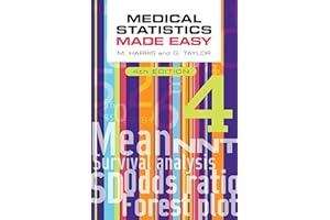 Medical Statistics Made Easy, fourth edition