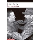 Los golpistas (Spanish Edition)