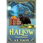 Hallow: A Fractured Family Tale (A Black Orchid Enterprises mystery Book 5)