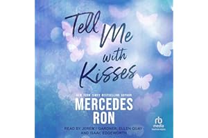 Tell Me with Kisses