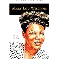 Mary Lou Williams: Music for the Soul (People of God)