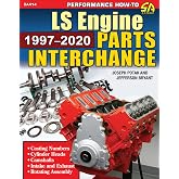 LS Engine Parts Interchange: 1997-2020