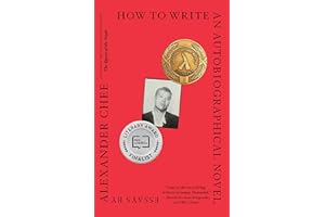 How To Write An Autobiographical Novel: Essays