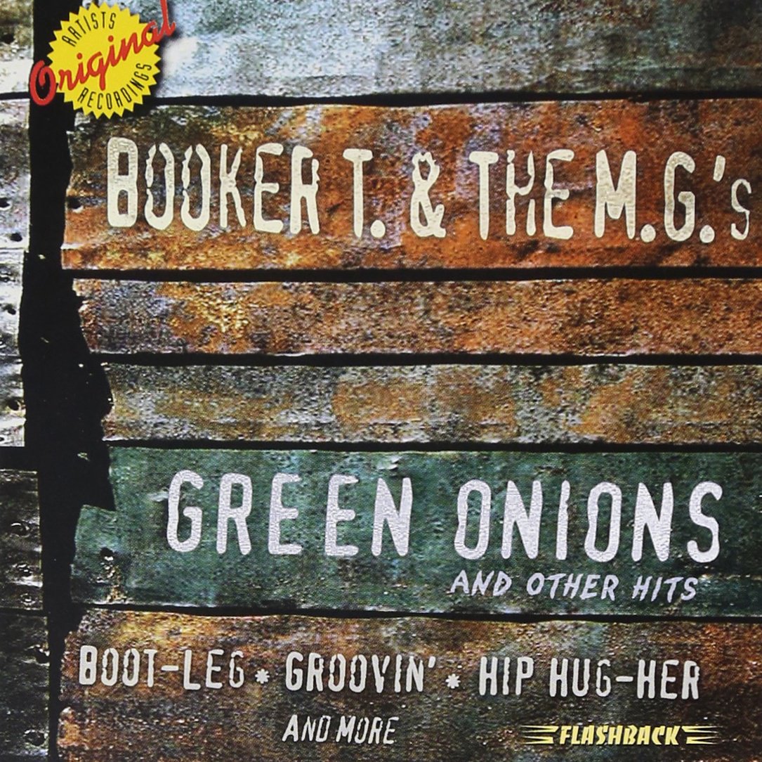 Booker T. & The Mg's Green Onions & Other Hits Music