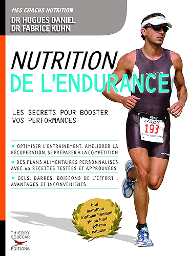 Download Nutrition de l'endurance: Les secrets pour booster vos performances: Les secrets pour booster vos perfomances (Mon coach remise en forme) PDF
