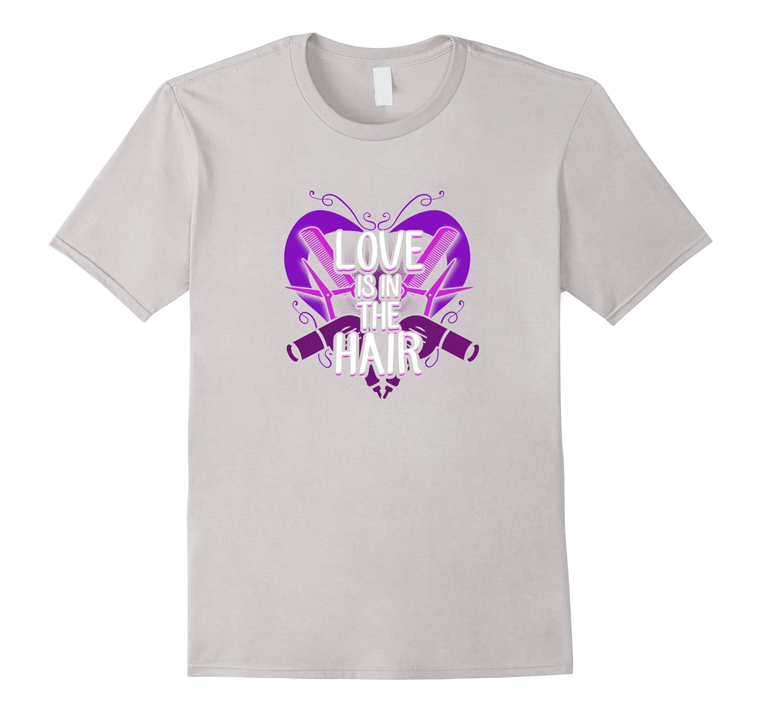 Love Is In The Hair Funny Hair Stylist T Shirt Th Teehelen