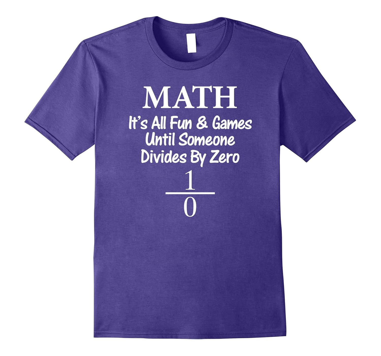 Math It's All Fun and Games Until Someone Divides By Zero-ANZ