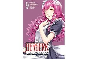 Berserk of Gluttony (Manga) Vol. 9