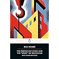 The Protestant Ethic and the "Spirit" of Capitalism: and Other Writings (Penguin Twentieth-Century Classics)