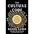 The Culture Code: The Secrets of Highly Successful Groups
