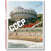 Fr&eacute;d&eacute;ric Chaubin: CCCP. Cosmic Communist Constructions Photographed (Photography Book) (Multilingual Edition)