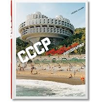 Frédéric Chaubin. CCCP. Cosmic Communist Constructions