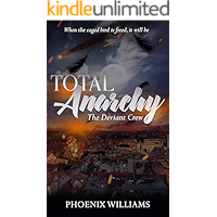 Total Anarchy: The Deviant Crew (Hell Fire Valley Book 1) book cover