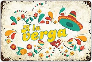 ATX CUSTOM SIGNS - Crude Adult Funny Sign in Spanish Slang Sign - A La Verga