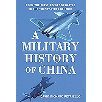 A Military History of China: From the First Recorded Battles to the Twenty-First Century book cover