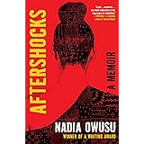 Aftershocks: A Memoir